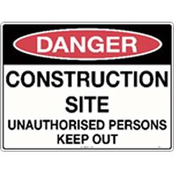 Danger Signs - Danger Construction Site Unauthorised Metal Sign